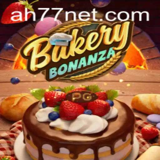 BakeryBonanza: AH77 - The Ultimate Baking Extravaganza