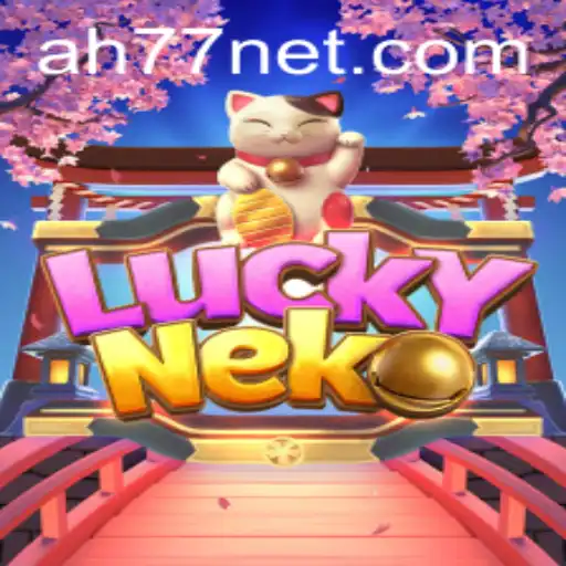 LuckyNeko: A Fascinating Adventure with AH77