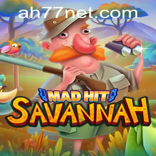 Discover MadHitSavannah: An Immersive Gaming Experience with AH77