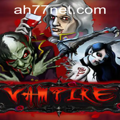 Unveiling the Thrills of Vampire: A Deep Dive into the Game AH77